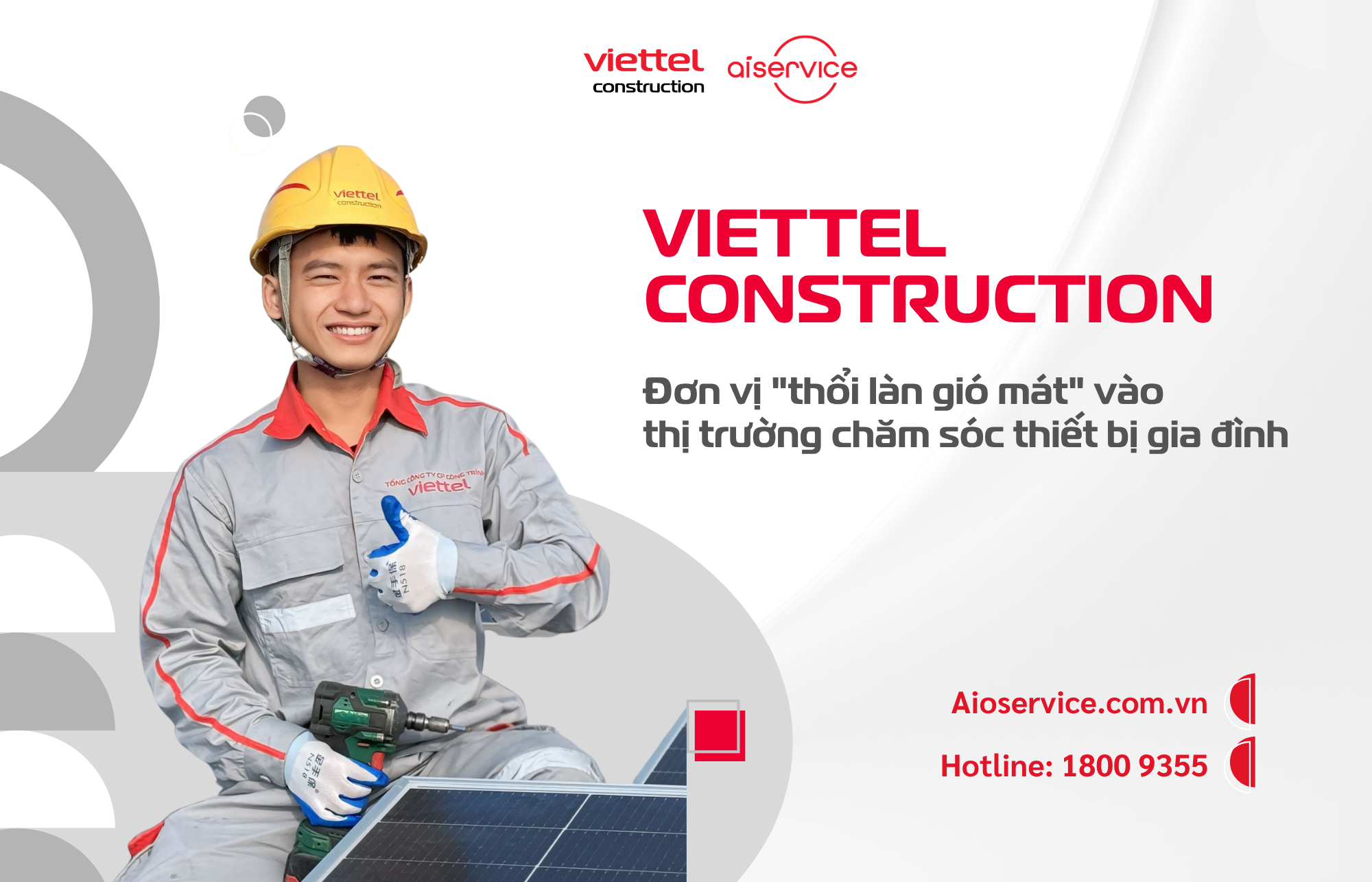 VIETTEL CONSTRUCTION "THỔI LUỒNG GIÓ MÁT" VÀO THỊ TRƯỜNG CHĂM SÓC THIẾT BỊ GIA ĐÌNH